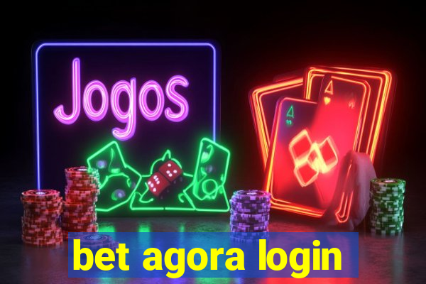 bet agora login